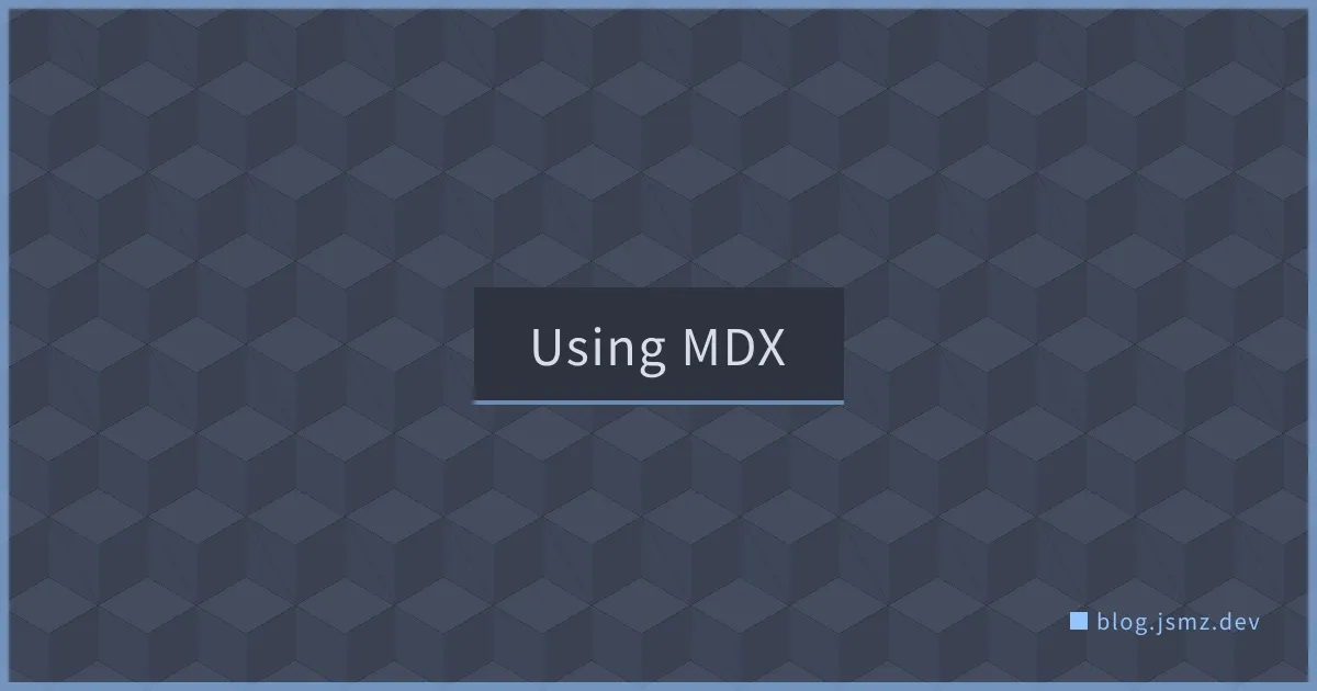 Using MDX | jsmz の覚書